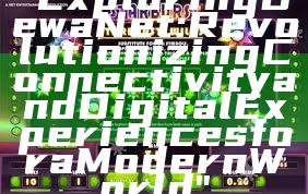 "Exploring DewaNet: Revolutionizing Connectivity and Digital Experiences for a Modern World"