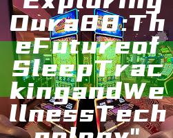 "Exploring Oura 88: The Future of Sleep Tracking and Wellness Technology"