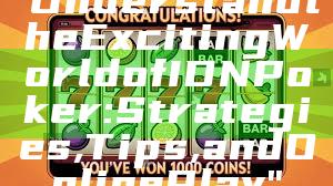 "Understand the Exciting World of IDN Poker: Strategies, Tips, and Online Play"